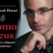 Yuval Noah Harari përmes “Homo Deus” i qaset një mënyre se si duhet ta kuptojmë terrorizmin
