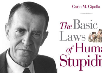“Ligjet bazë të marrëzisë njerëzore” (1976), ese nga historiani italian, Carlo M. Cipolla