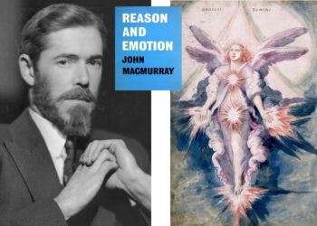Arsyeja dhe emocioni: Filozofi John Macmurray mbi çelësin e tërësisë dhe themelet e një jete të përmbushur