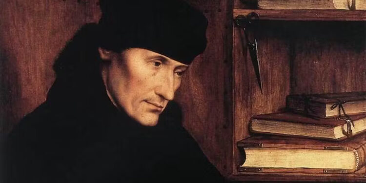 Desiderius Erasmus, sepse “çdo gjë që është e aftë, e lëmuar, e mësuar dhe e mençur quhet Erasmiane”