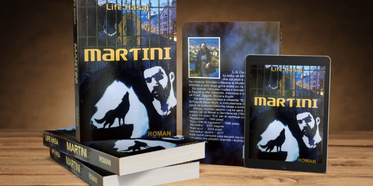 Poetja Life Hasaj, sjell romanin “Martini”, si sprovën sfiduese